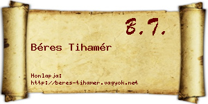 Béres Tihamér névjegykártya
